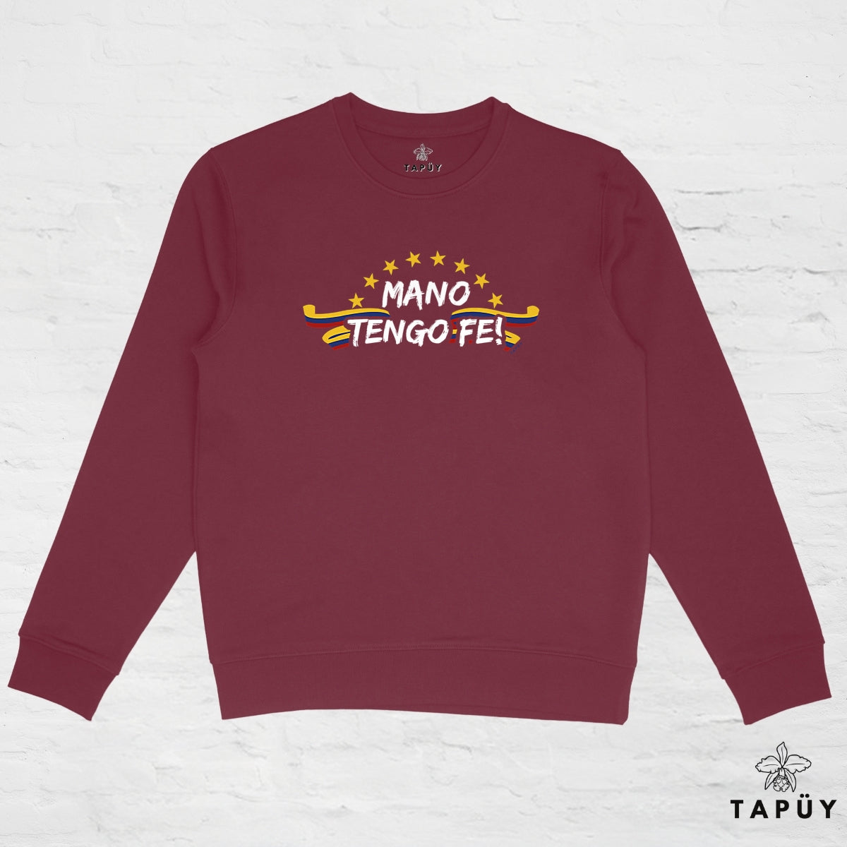 Sweatshirt Unisexe Mano Tengo Fe! Bordeaux / XS de la marque Tapüy