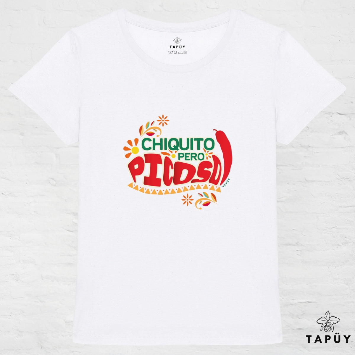 T-Shirt Femme Chiquito Pero Picoso! Blanc / XS de la marque Tapüy